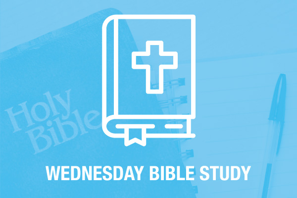 Wednesday Bible Study - January 31, 2024