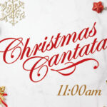 Christmas Cantata - December 15, 2024