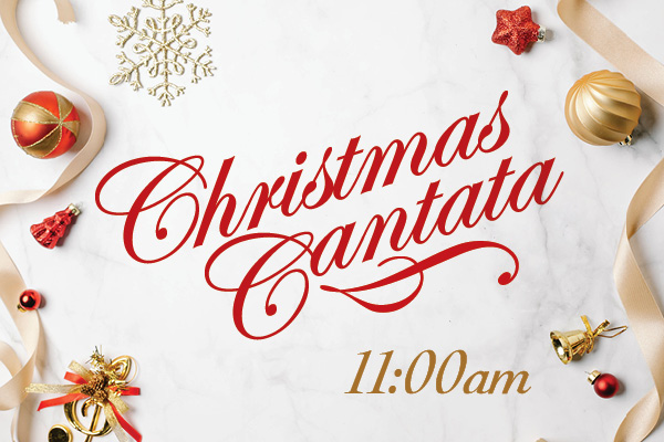 Christmas Cantata - December 15, 2024
