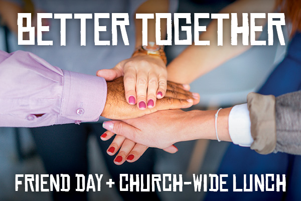 Better Together - February 11, 2024