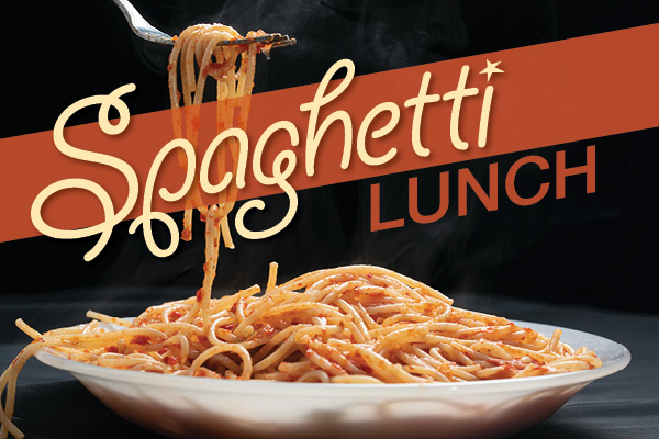 Spaghetti Lunch Fundraiser - March 30, 2025